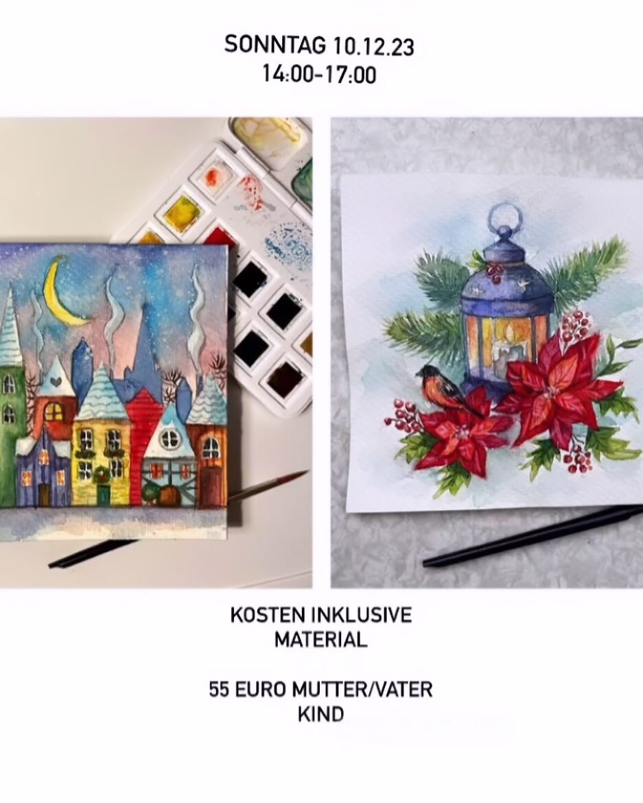 🎨 Gem&uuml;tlicher Familienworkshop. 
&quot;Winterm&auml;rchen&quot;
Sonntag, 10.12.23 von 14:00 bis 17:00 Uhr.

Geleitet von: Anna.
Investition inklusive Material: - 55 Euro (Familientarif f&uuml;r Mama oder Papa plus Kind) Gr&ouml;&szlig;e 30/40 
