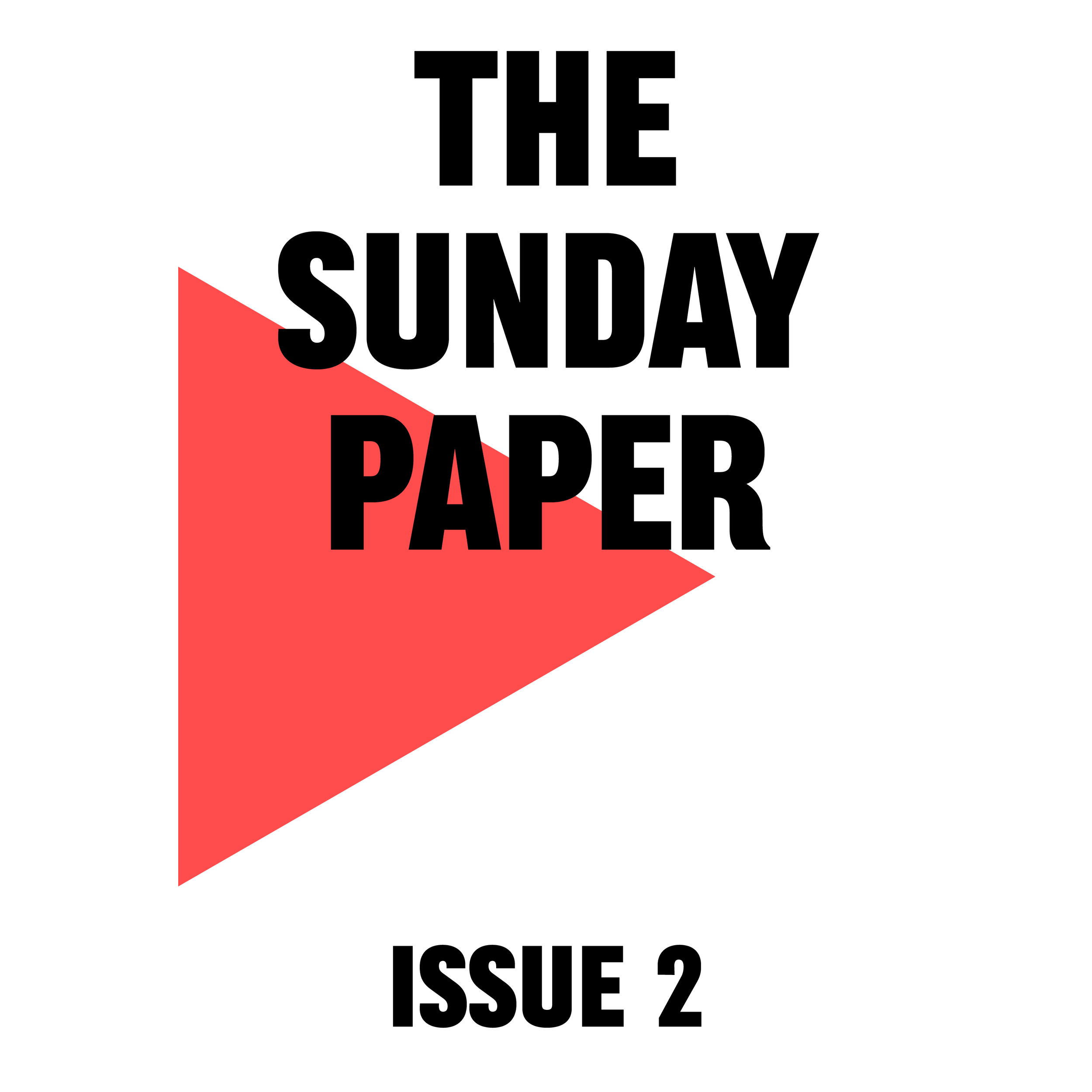 THE SUNDAY PAPER, Issue 2