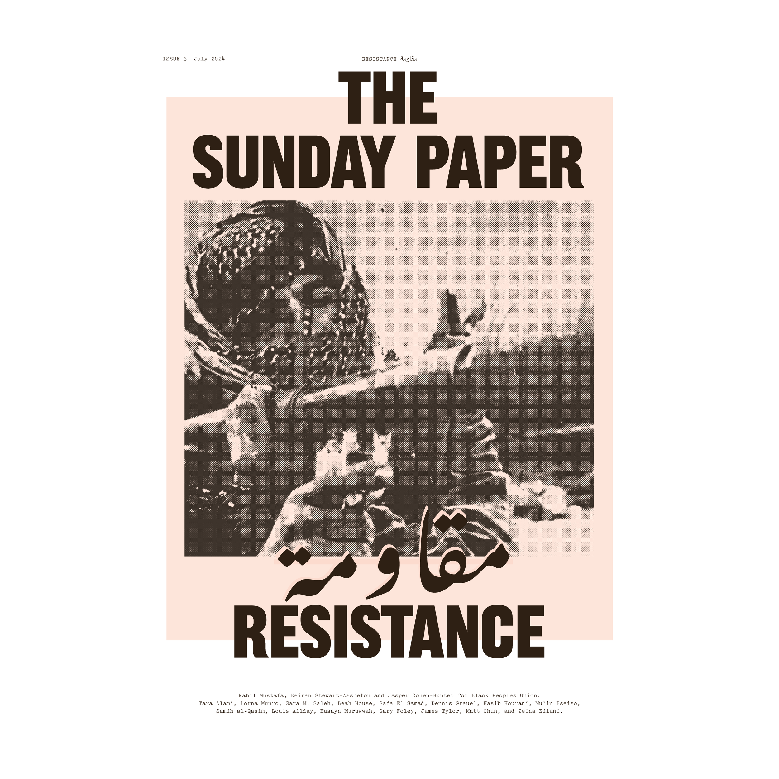THE SUNDAY PAPER, Issue 3: Resistance