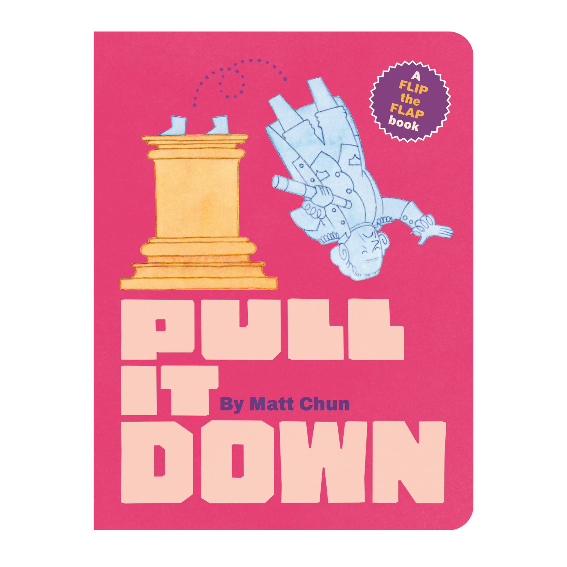 PULL IT DOWN by Matt Chun