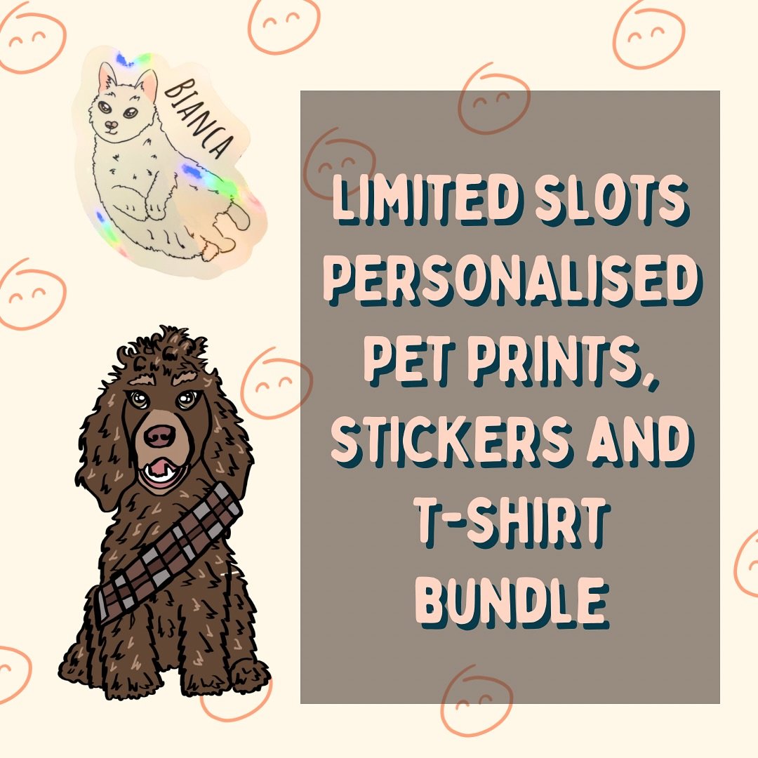 🐾Book Your  Limited Personalized Pet Print &amp; Sticker &amp; T Shirt Bundle Today! 🐾

Sorry I have not been great at talking about this at all!&nbsp;It is available on the website already I have been busy behind the scenes on some of the orders.
