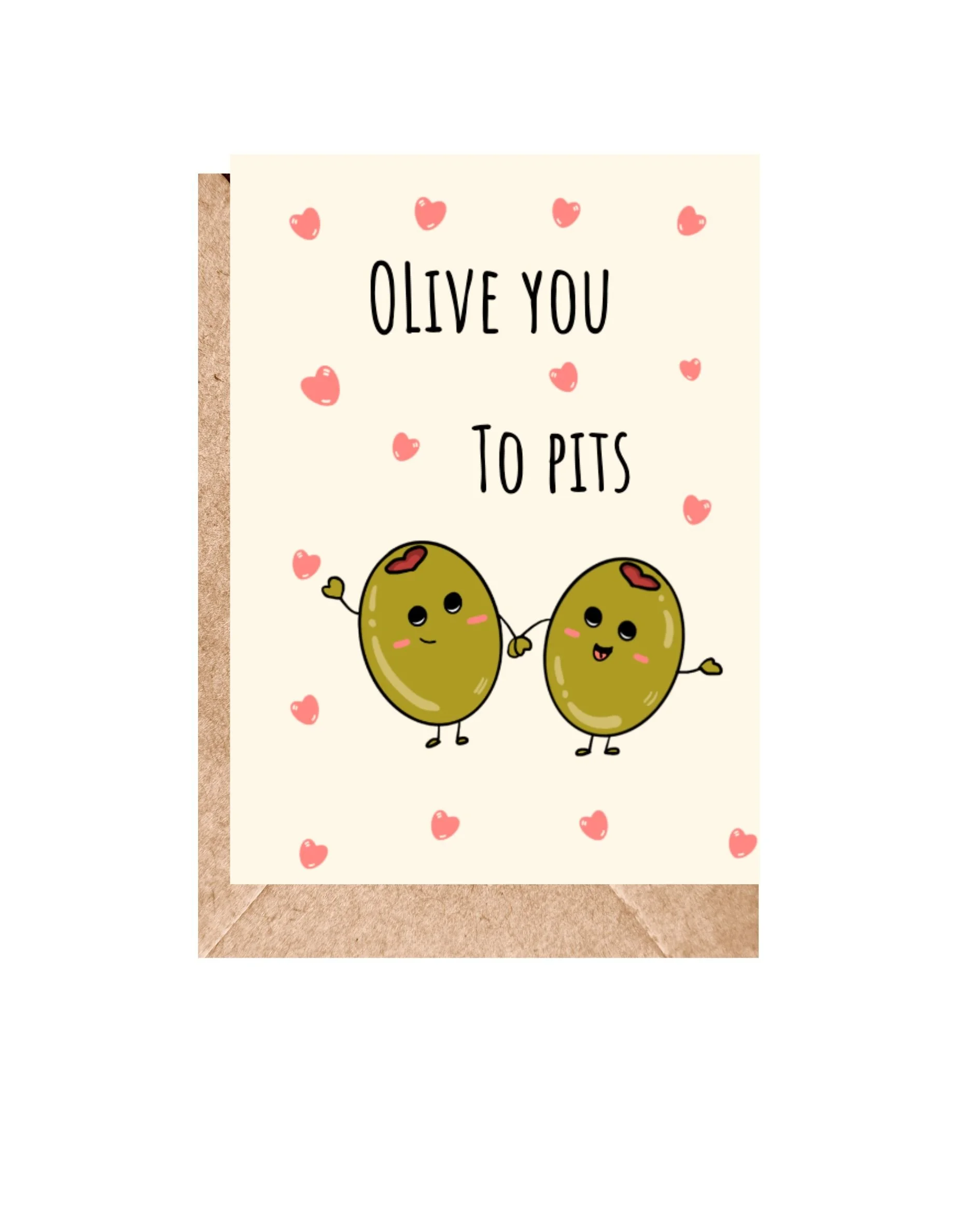 OLIVE YOU TO PITS STICKER CARD