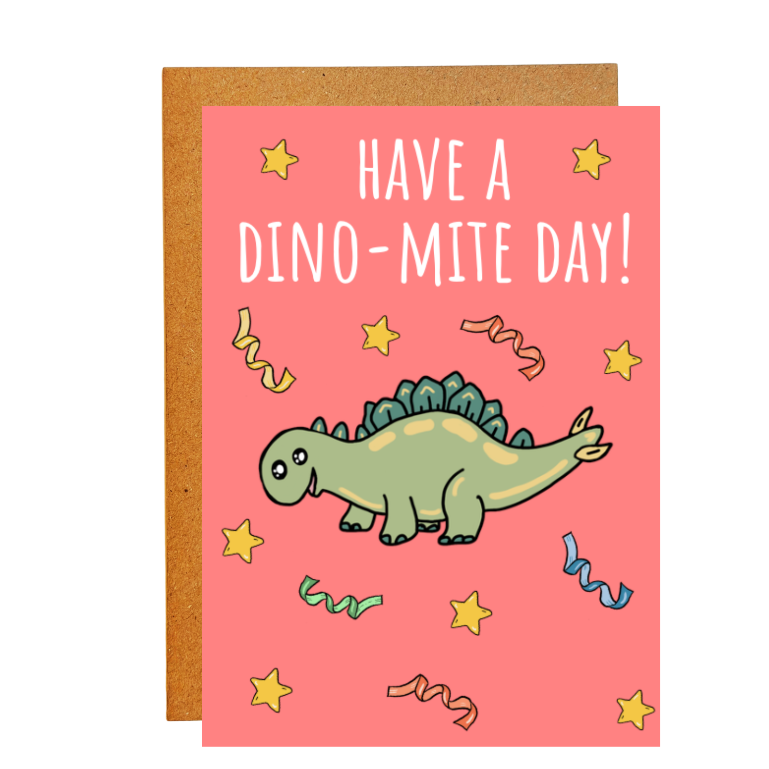 HAVE A DINOMITE DAY PINK STICKER CARD