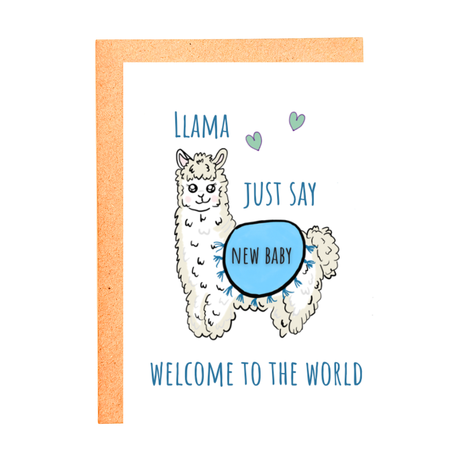 LLAMA JUST SAY WELCOME TO THE WORLD- BLUE STICKER CARD
