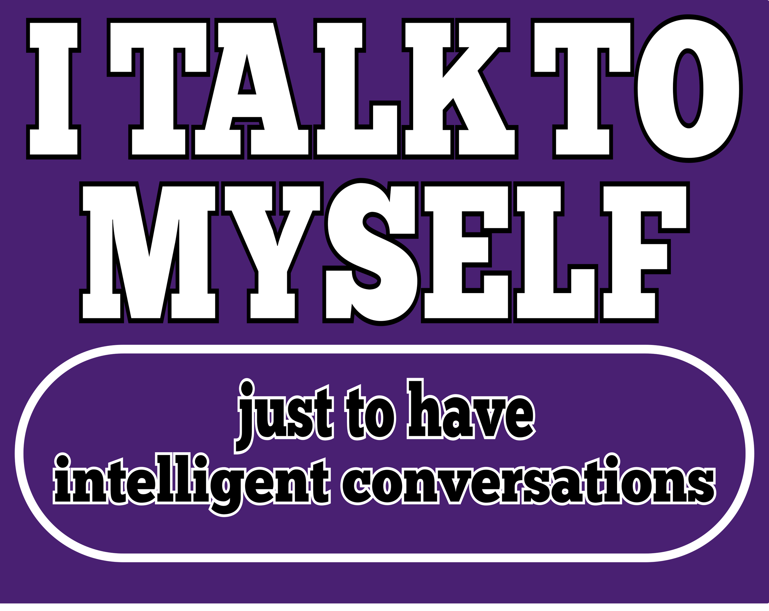 TALK TO MYSELF4.png