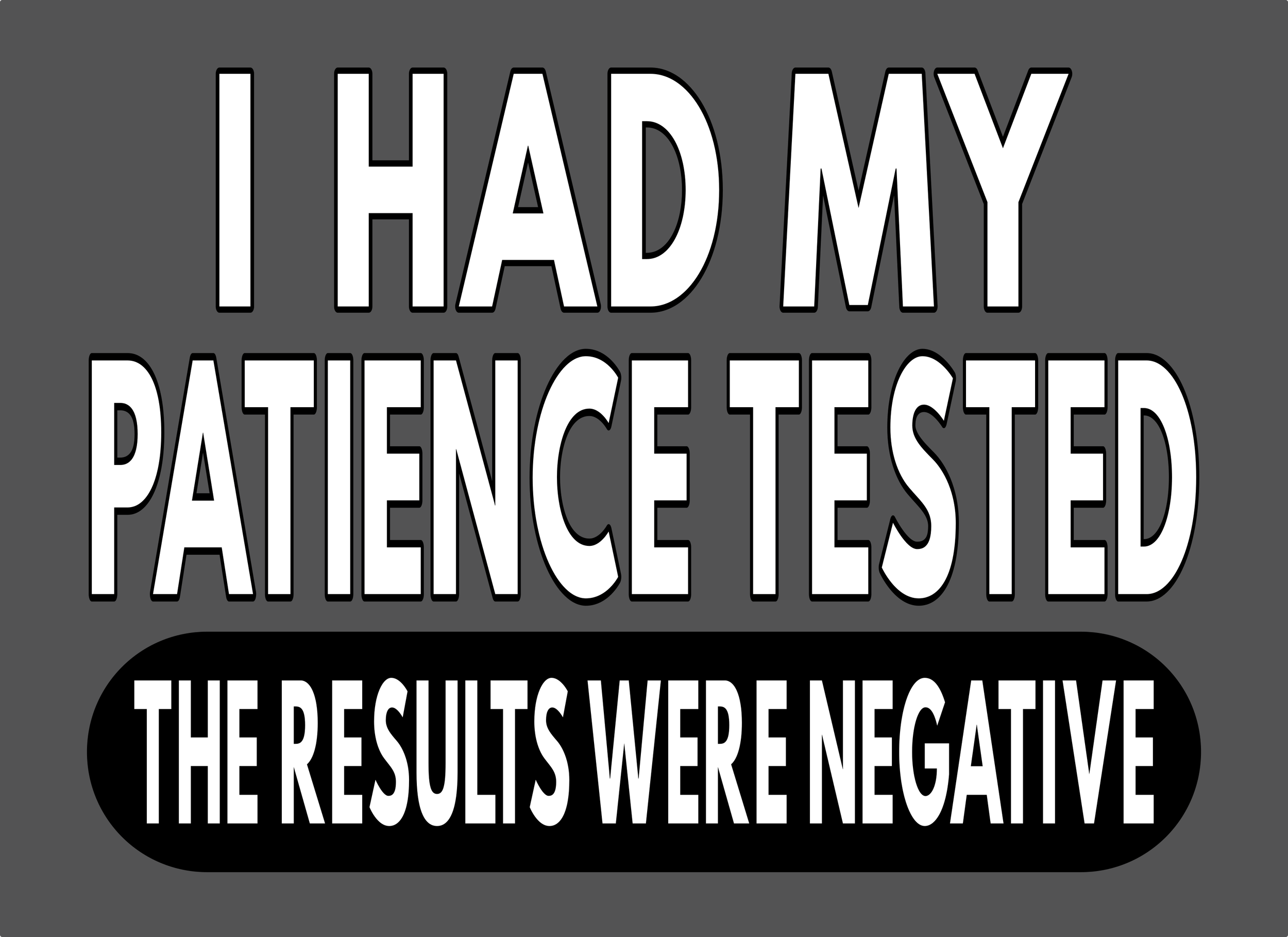 PATIENCE TESTED2.png
