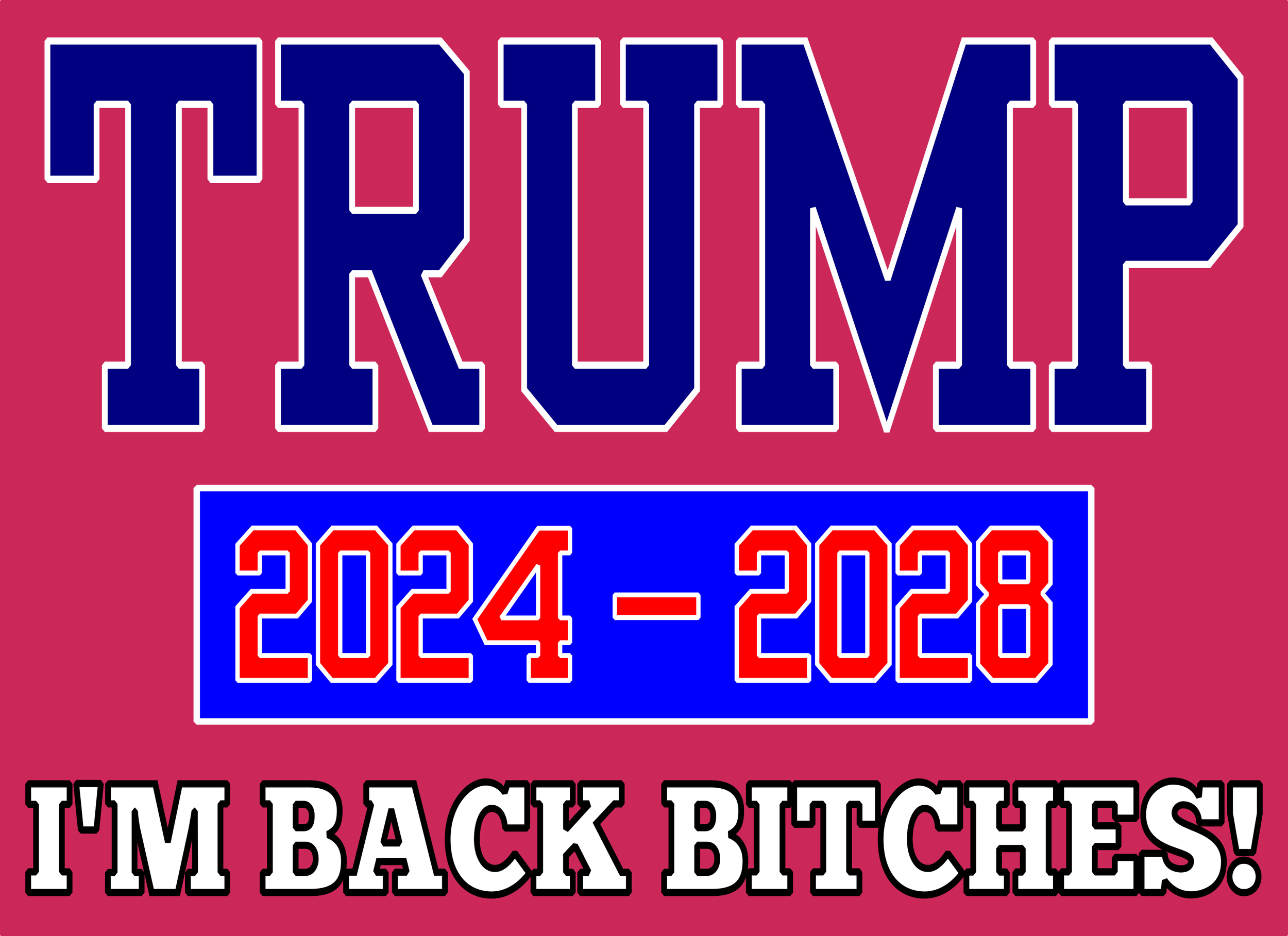 Trump I'm Back BERRY.png