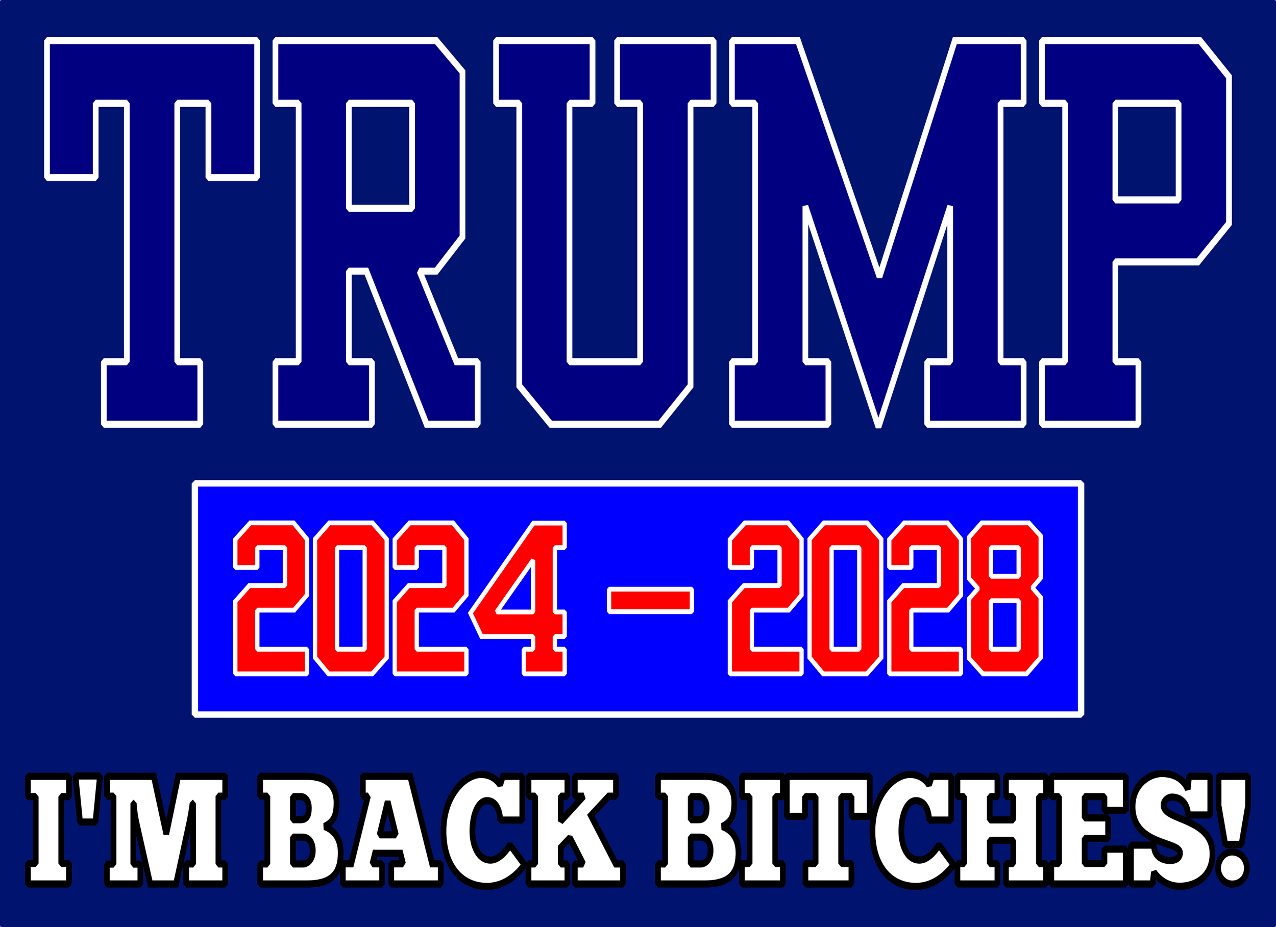 Trump I'm Back NAVY.png