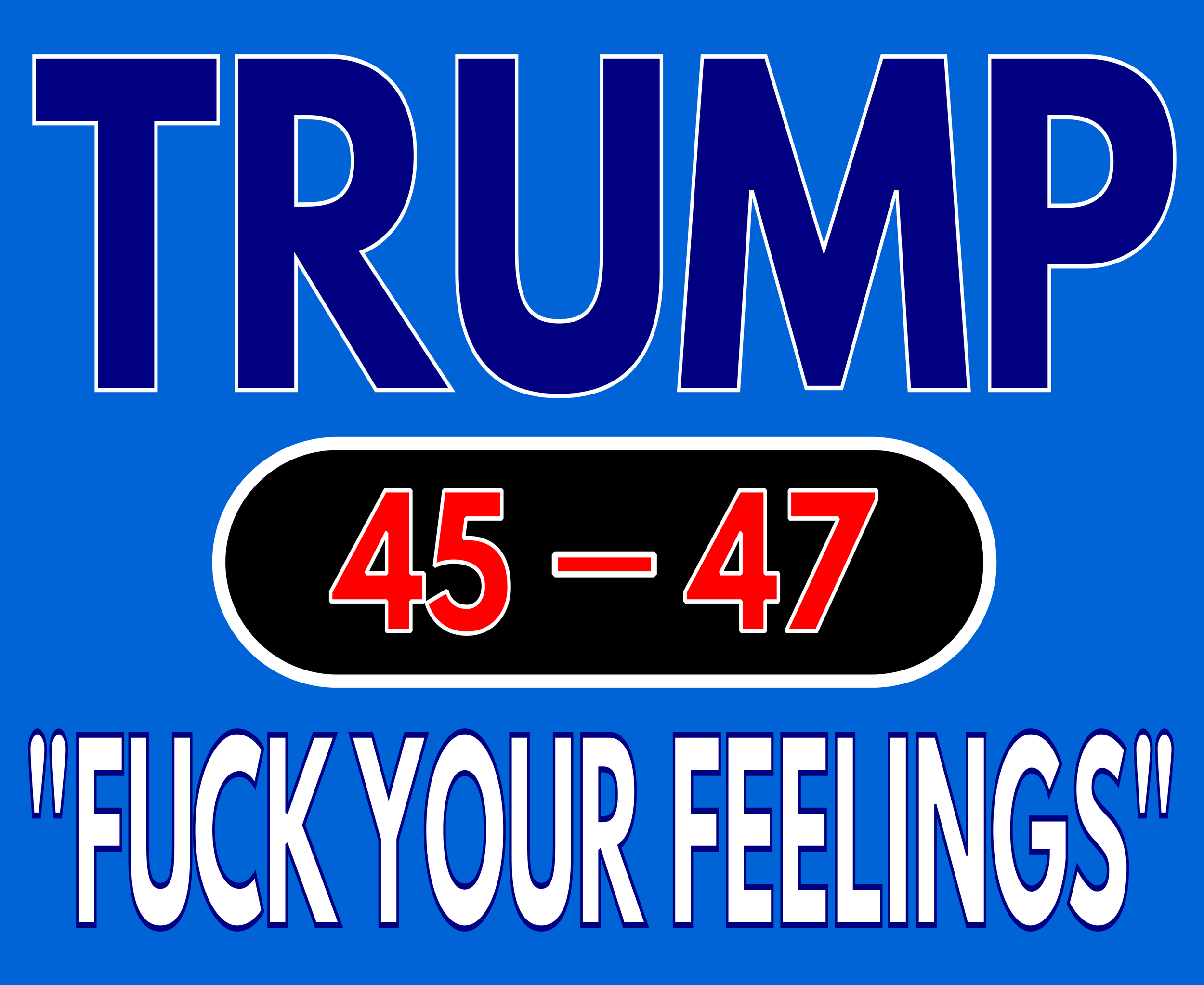 Trump Feelings ROYAL.png