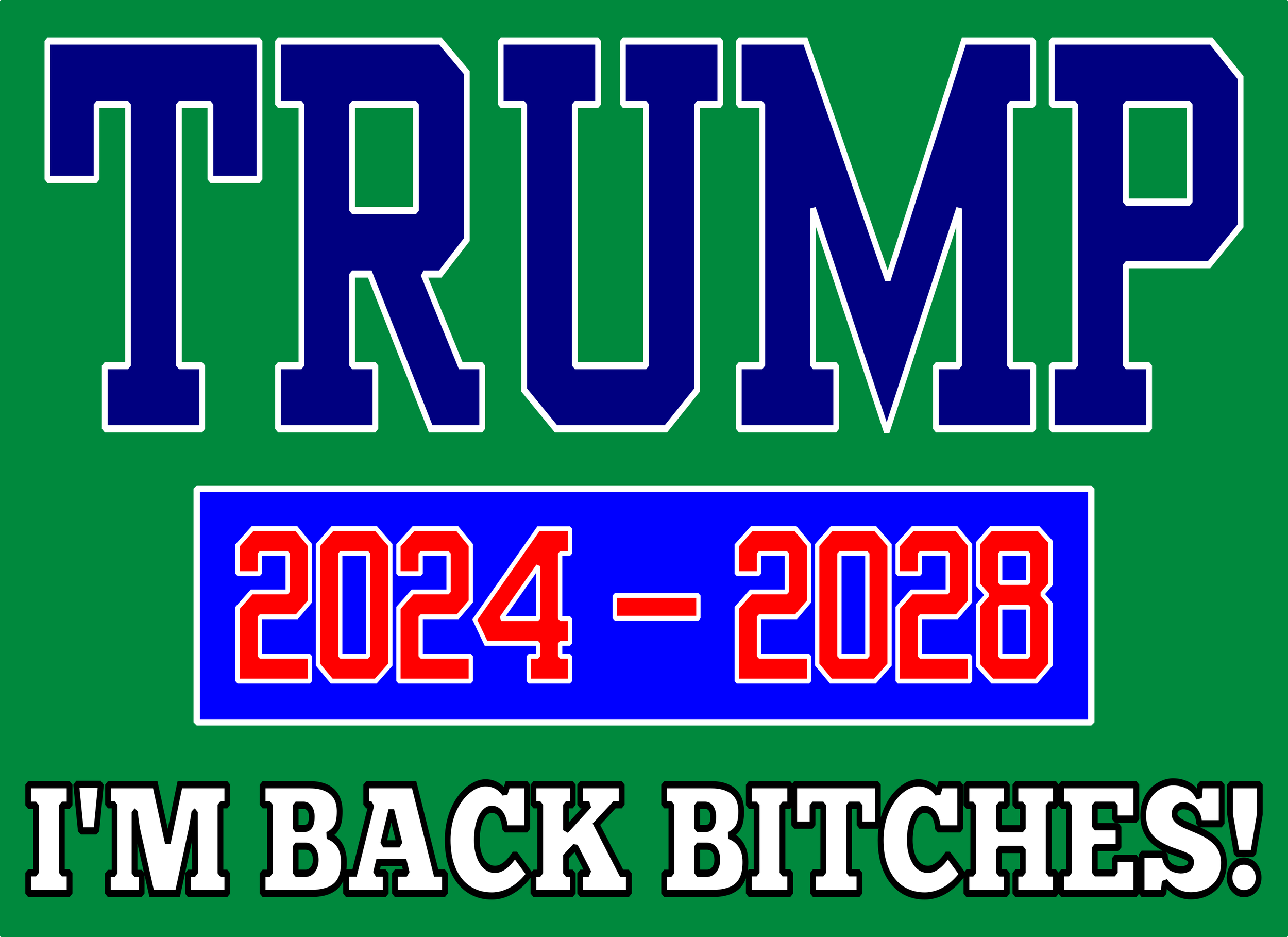 Trump I'm Back ARMY.png