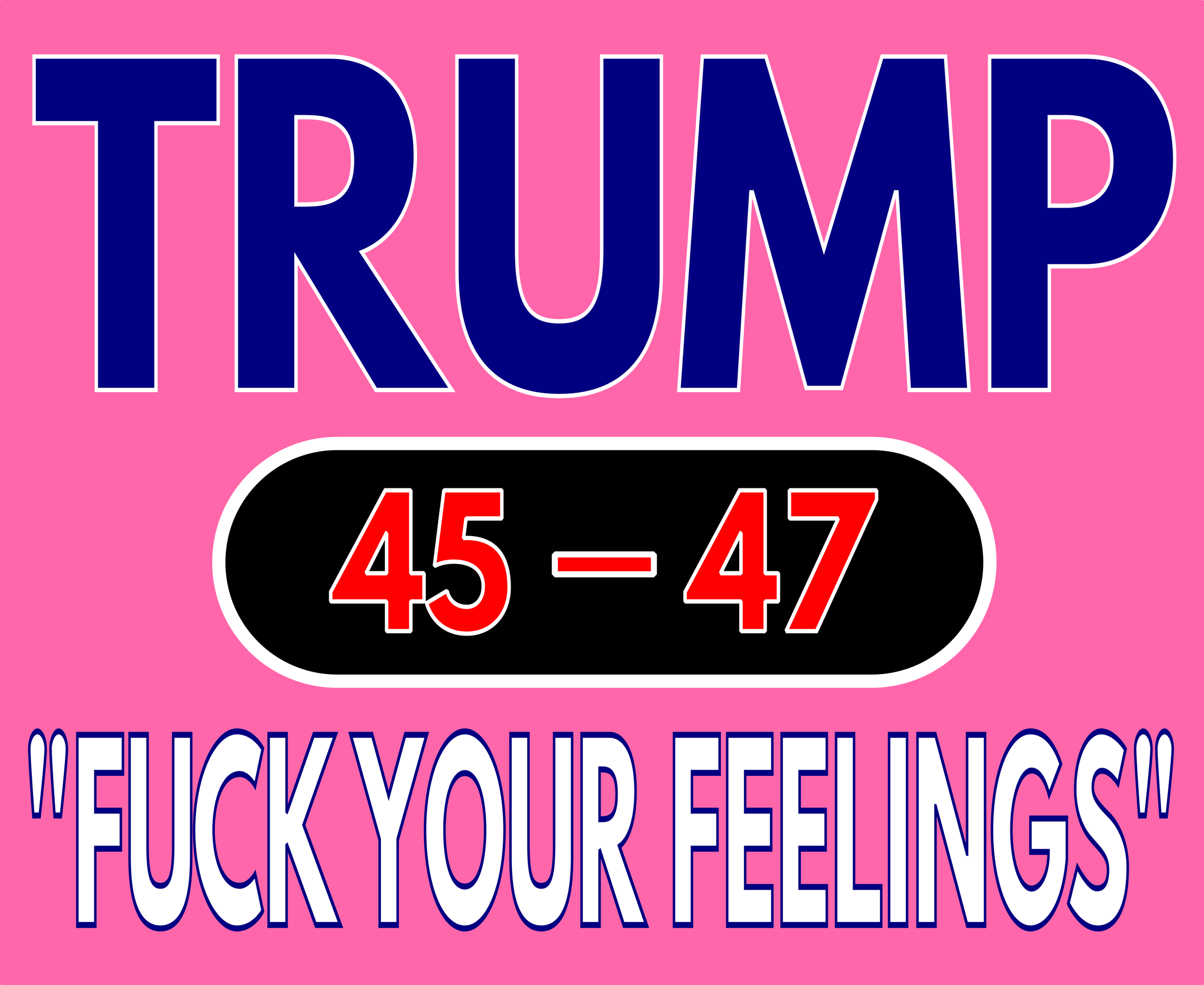 Trump Feelings PINK.png