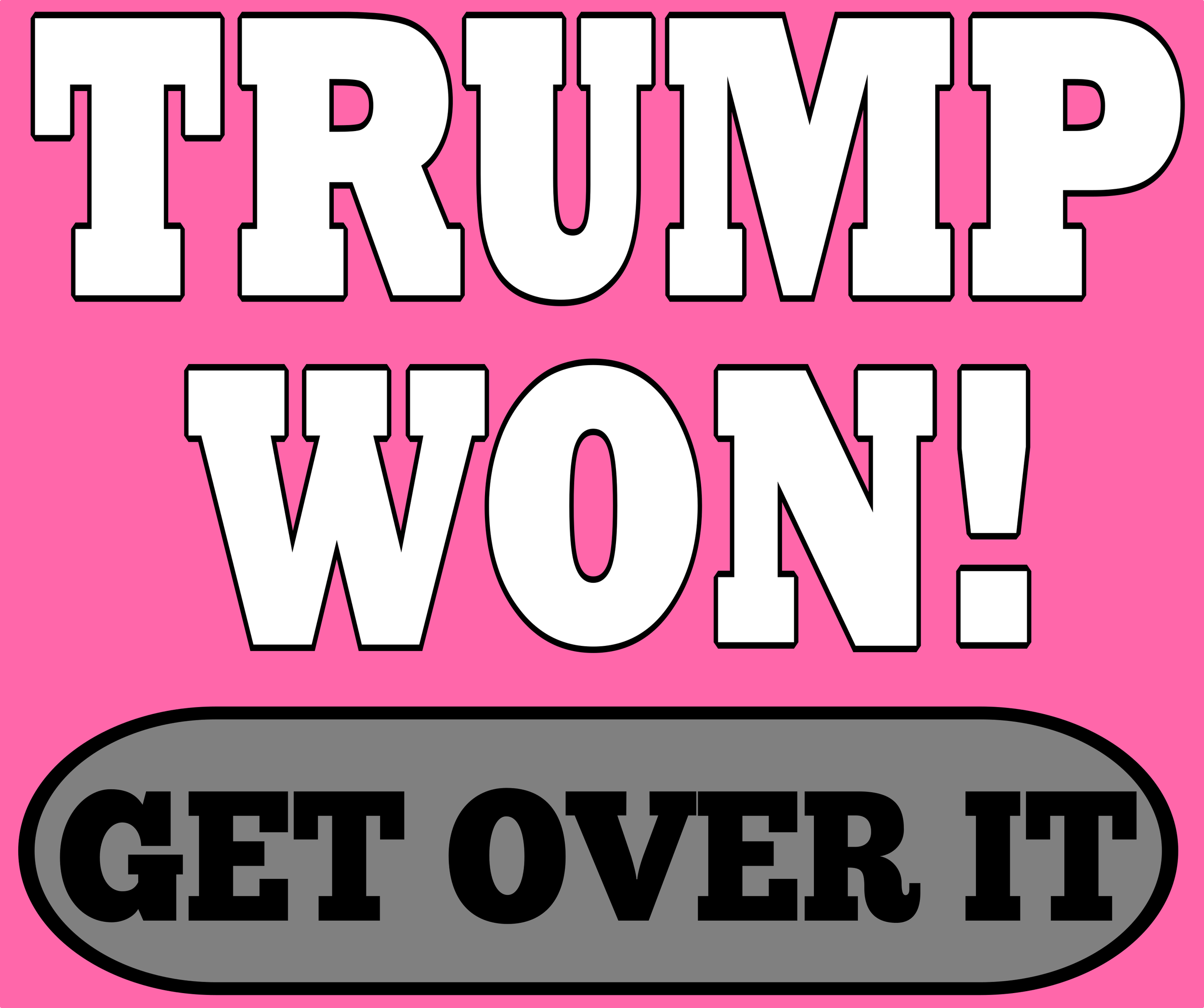 Trump Won PINK.png