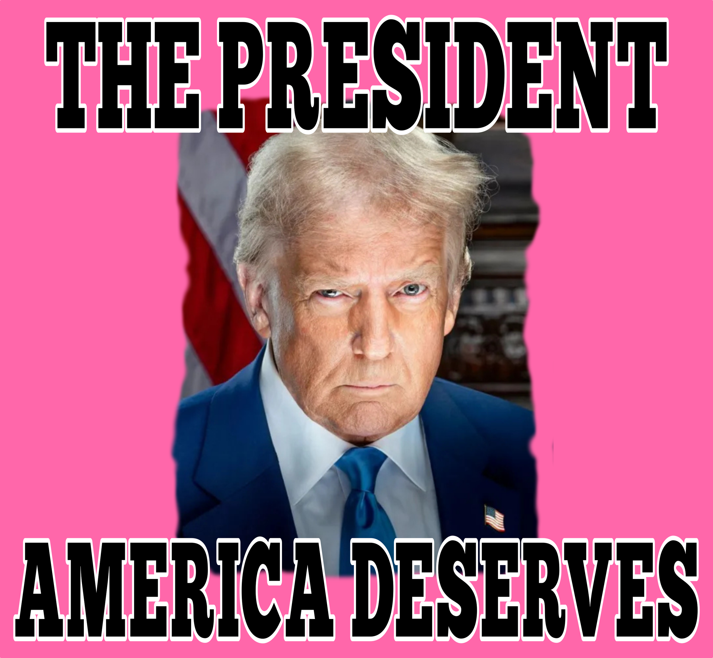 Trump Deserves PINK .png