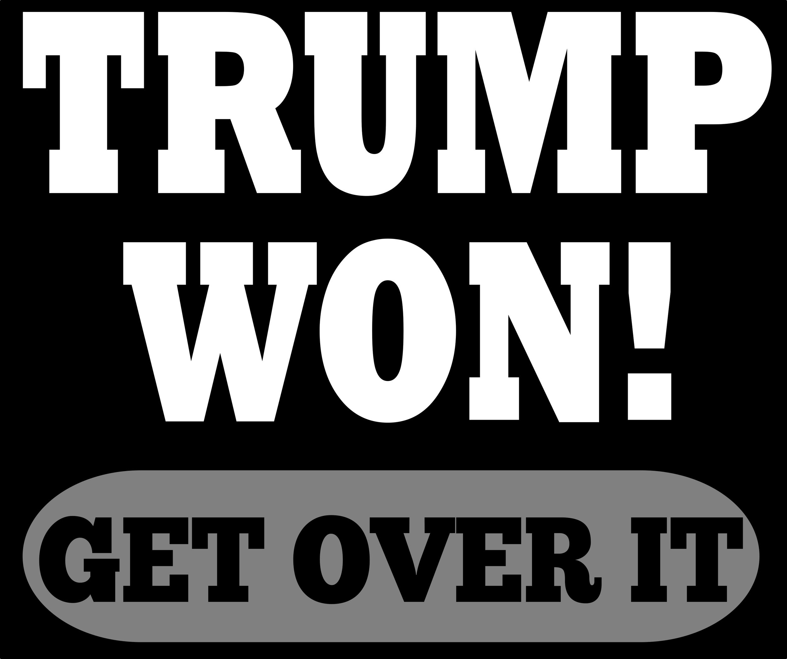 Trump Won BLACK.png