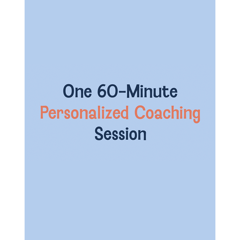 One 60-Minute Personalized Coaching Session