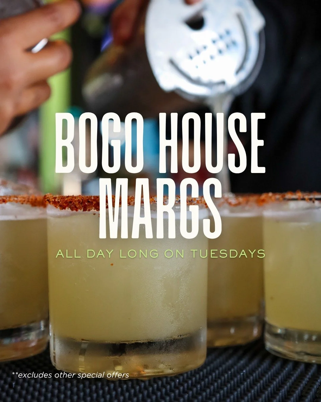 BOGO house margs all Tuesday long.
Bring a friend. 👯