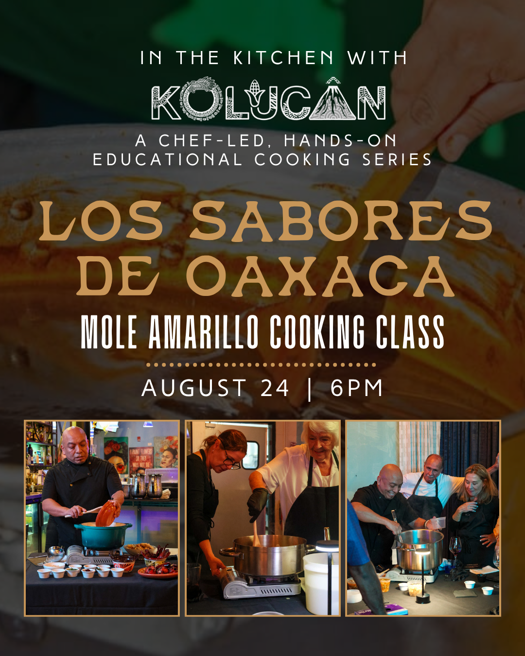 In the Kitchen with Kolucan | Los Sabores de Oaxaca
