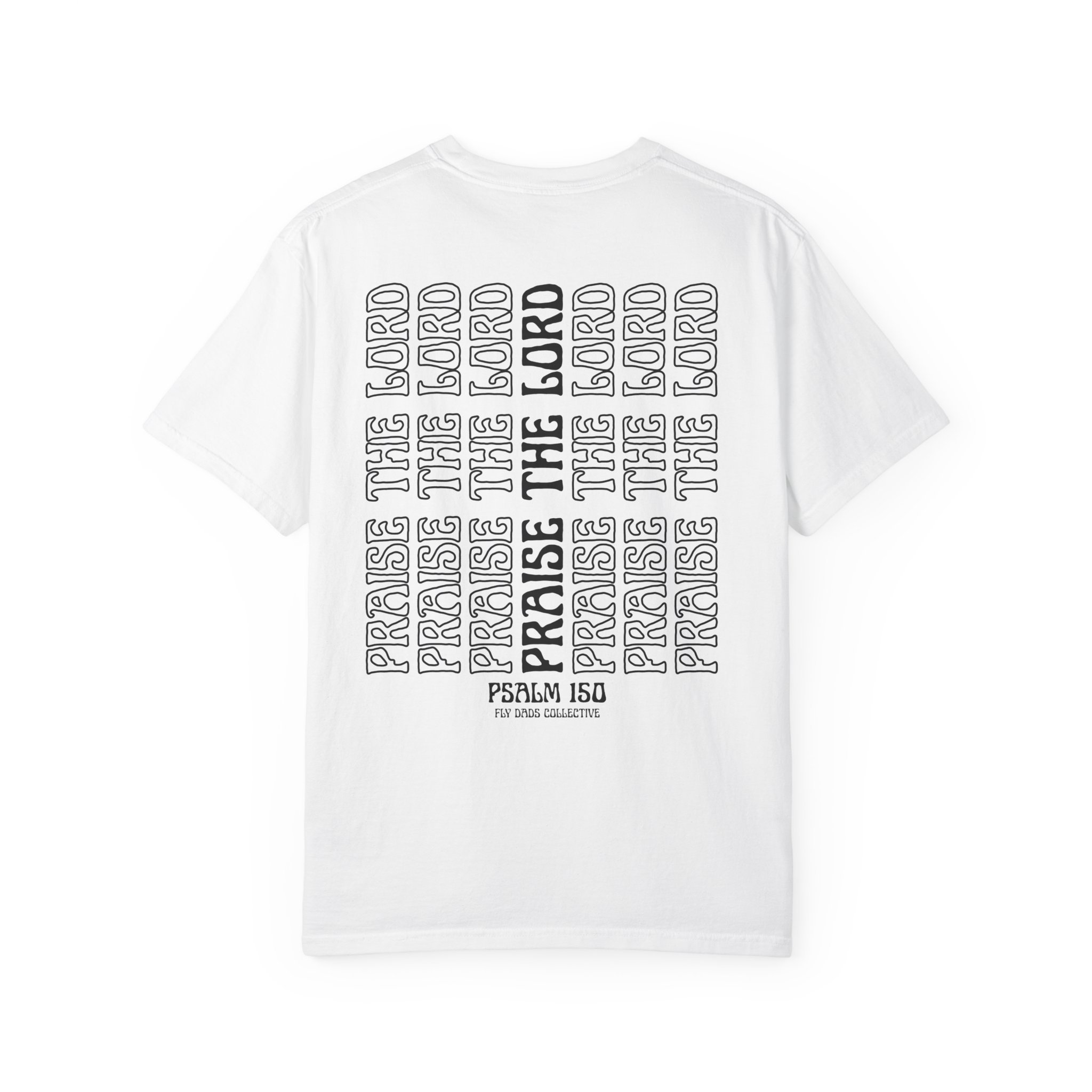 PRAISE THE LORD TEE