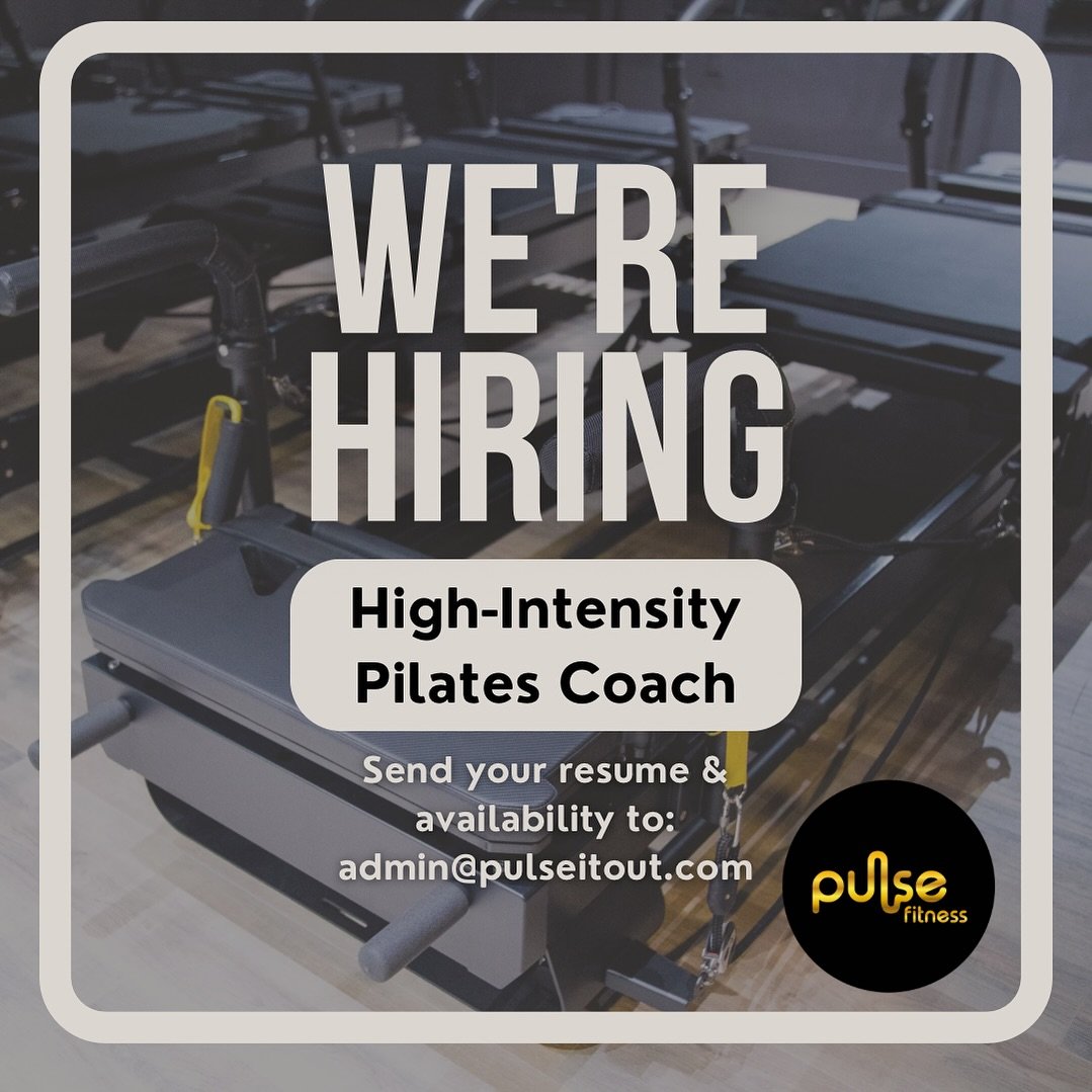 Exciting news, our team is growing! Please send your resume and availability to admin@pulseitout.com

*Must have at least 1 weekend day availability to be considered
*No Pilates teaching experience required 
*Group fitness coaching experience preferr