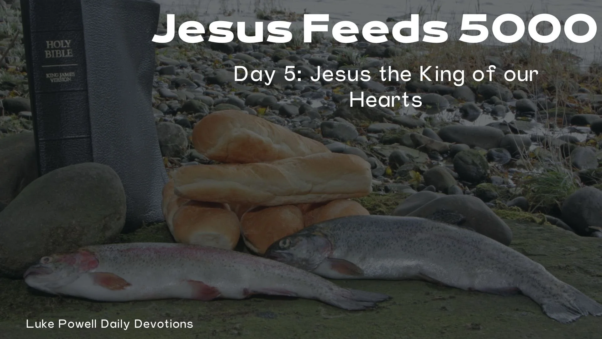 Jesus the King of our Hearts