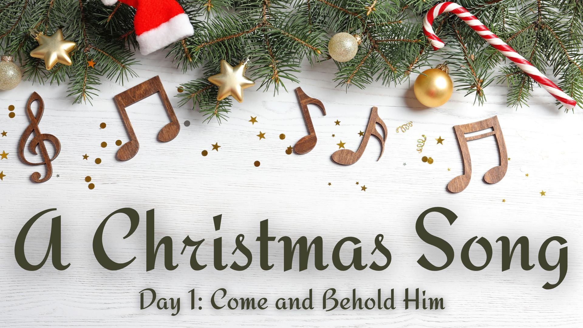 Come and Behold Him