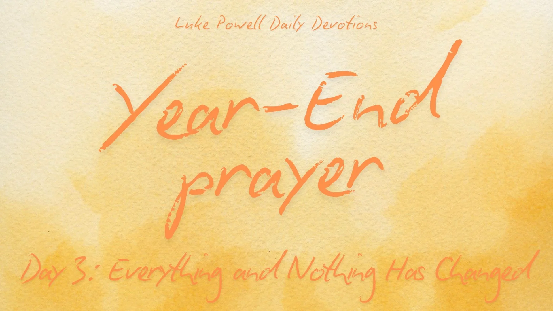 Everything and Nothing Has Changed