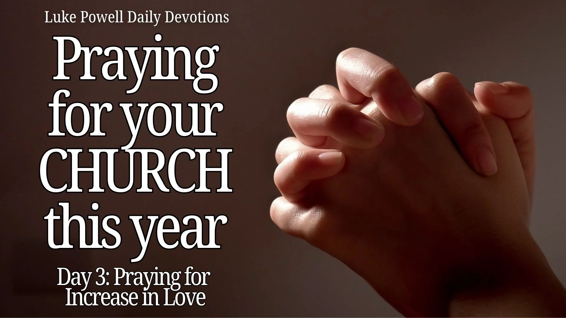 Praying for Increase in Love