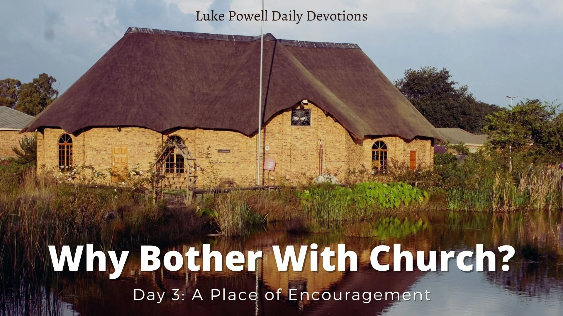 A Place of Encouragement