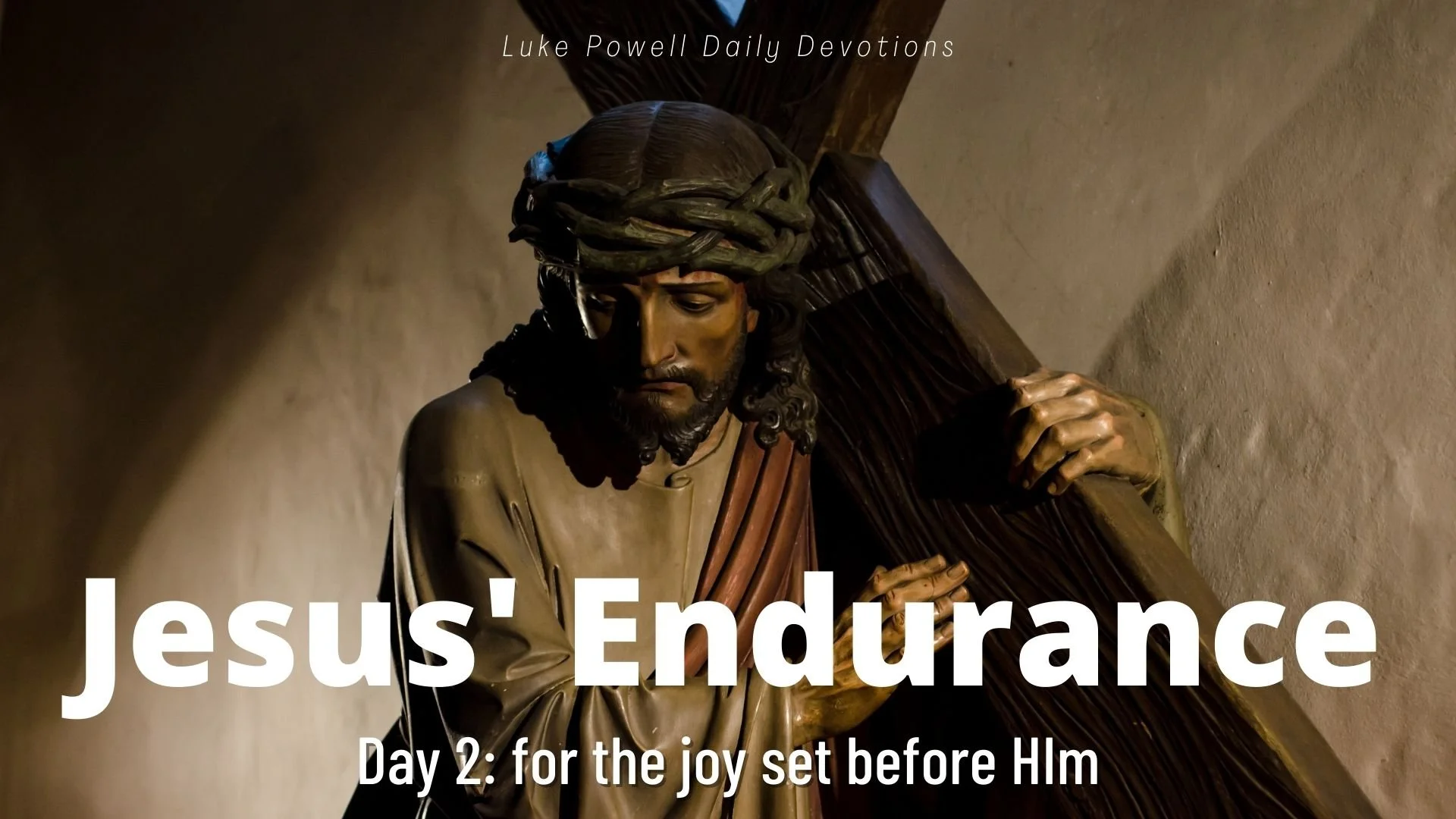 For the Joy Set Before Him