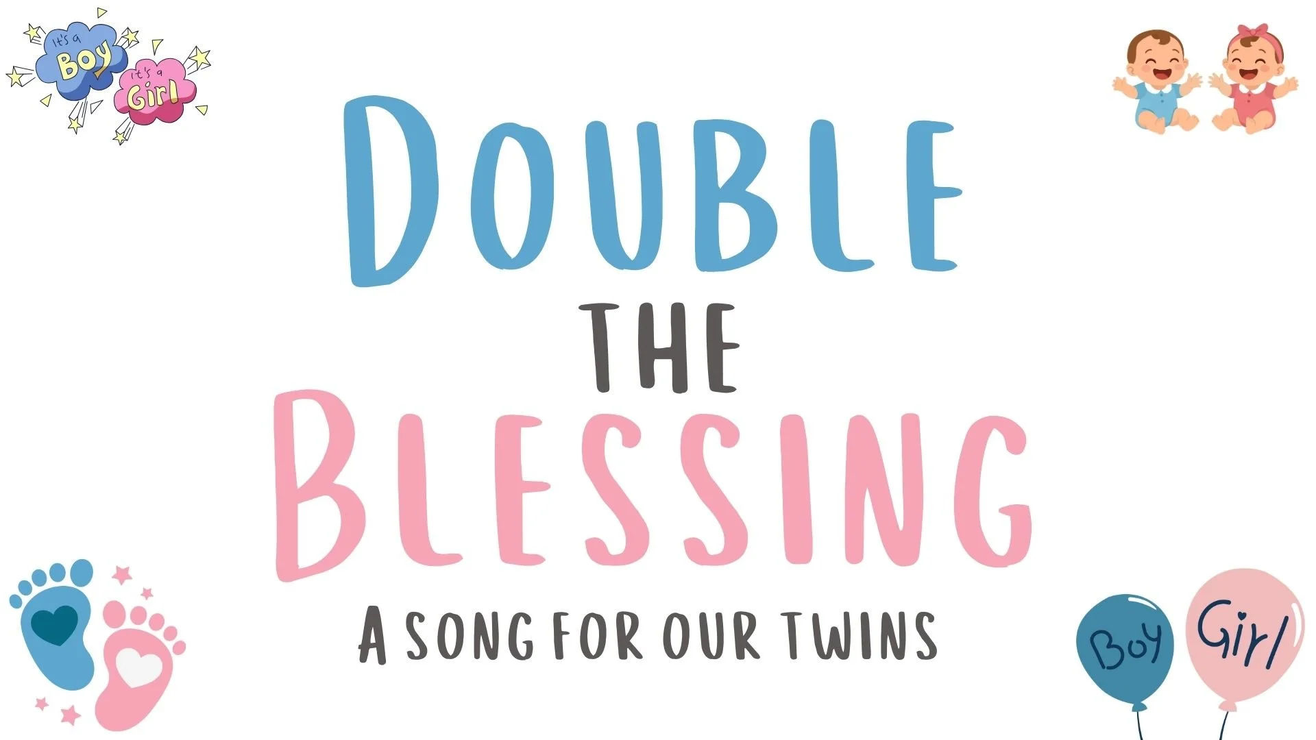 Double the Blessing