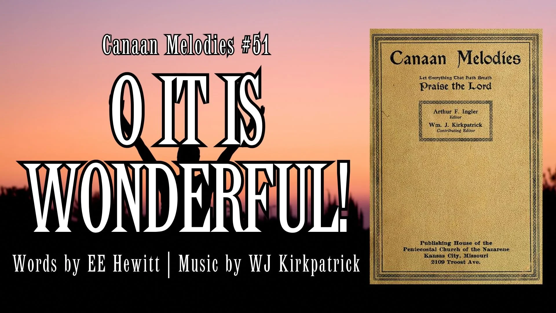 O it is Wonderful! (Canaan Melodies #51)