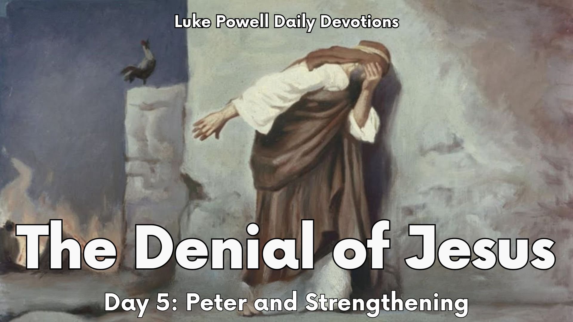 Peter and Strengthening