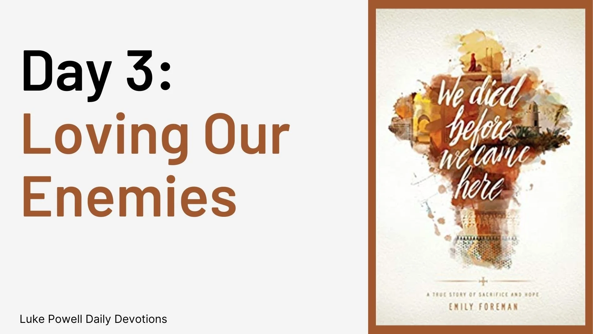 Loving Our Enemies