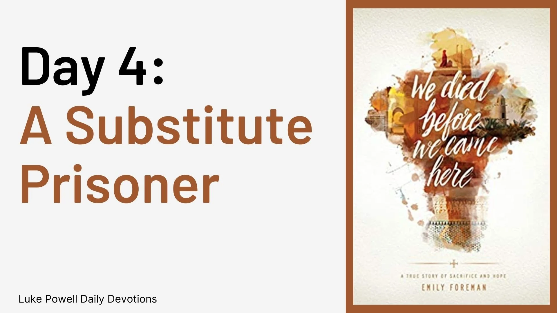 A Substitute Prisoner