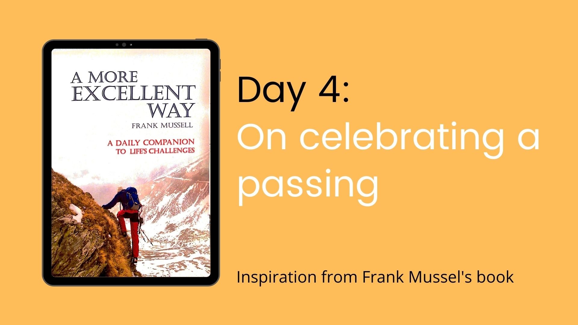 On Celebrating a Passing