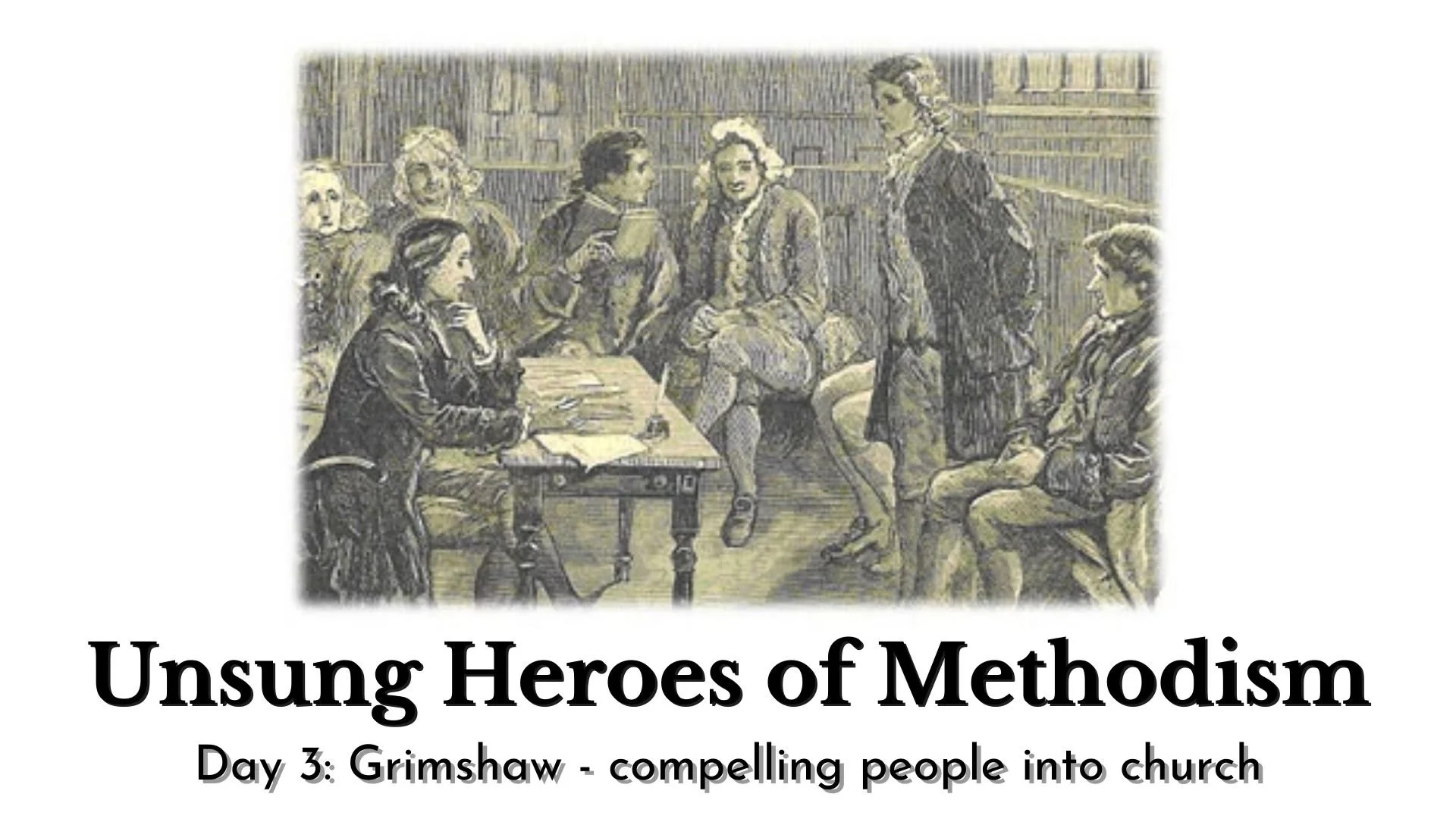 Grimshaw - Compelling People into Church