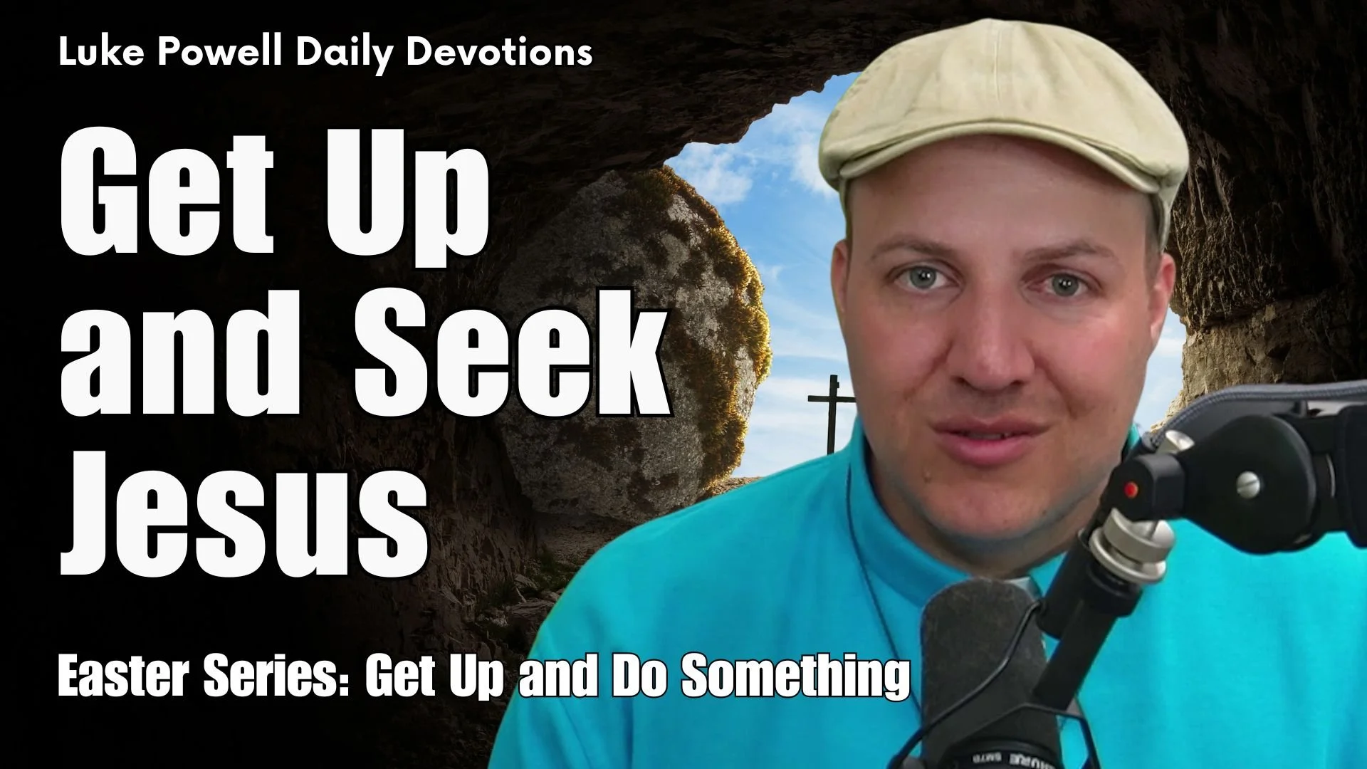 Get Up and Seek Jesus