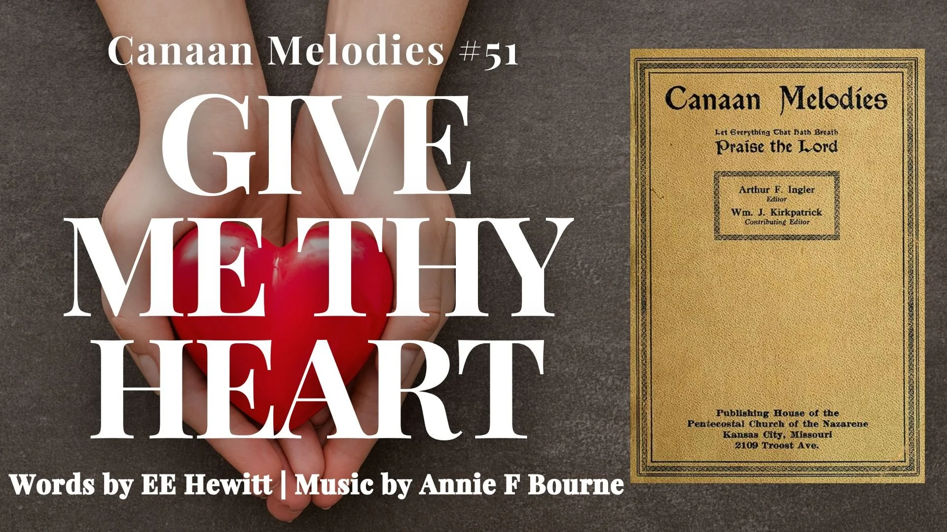 Give Me Thy Heart (Canaan Melodies #52)