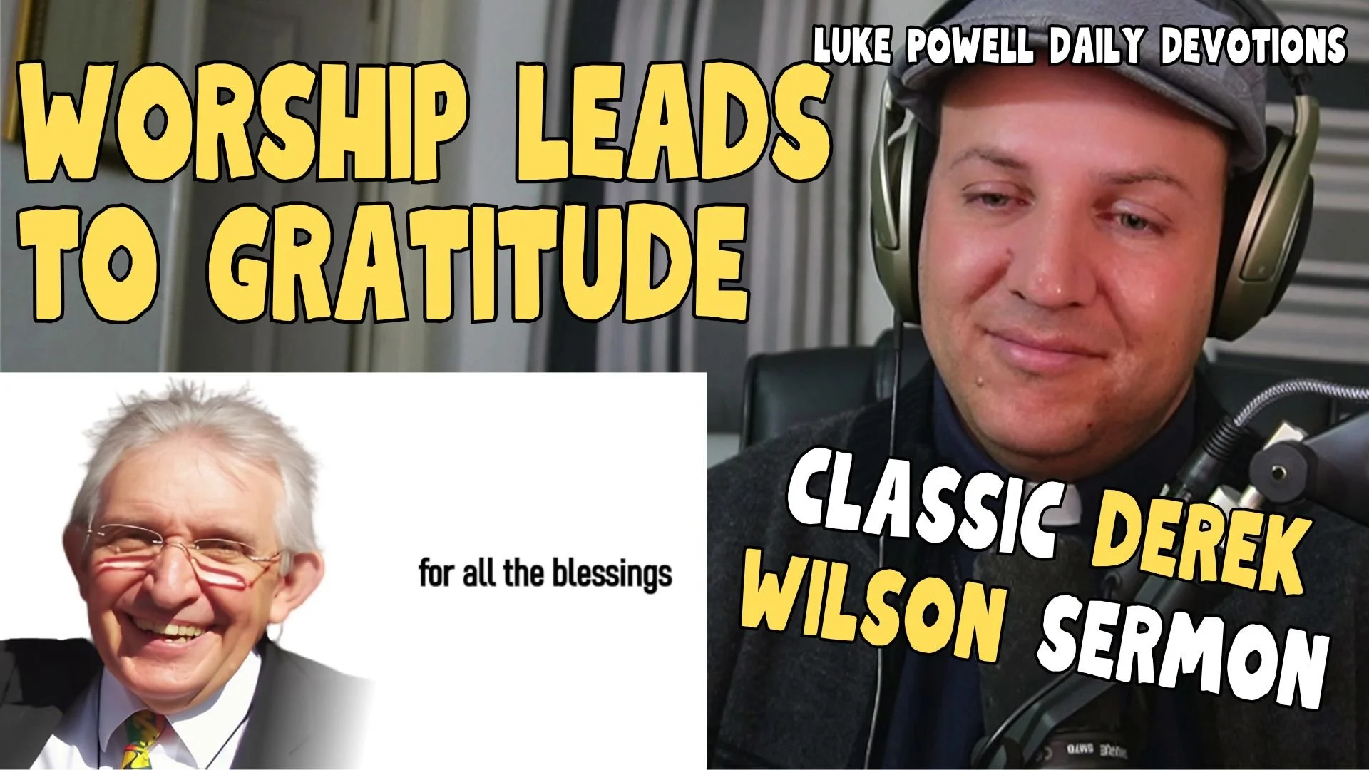 Worship Leads to Gratitude