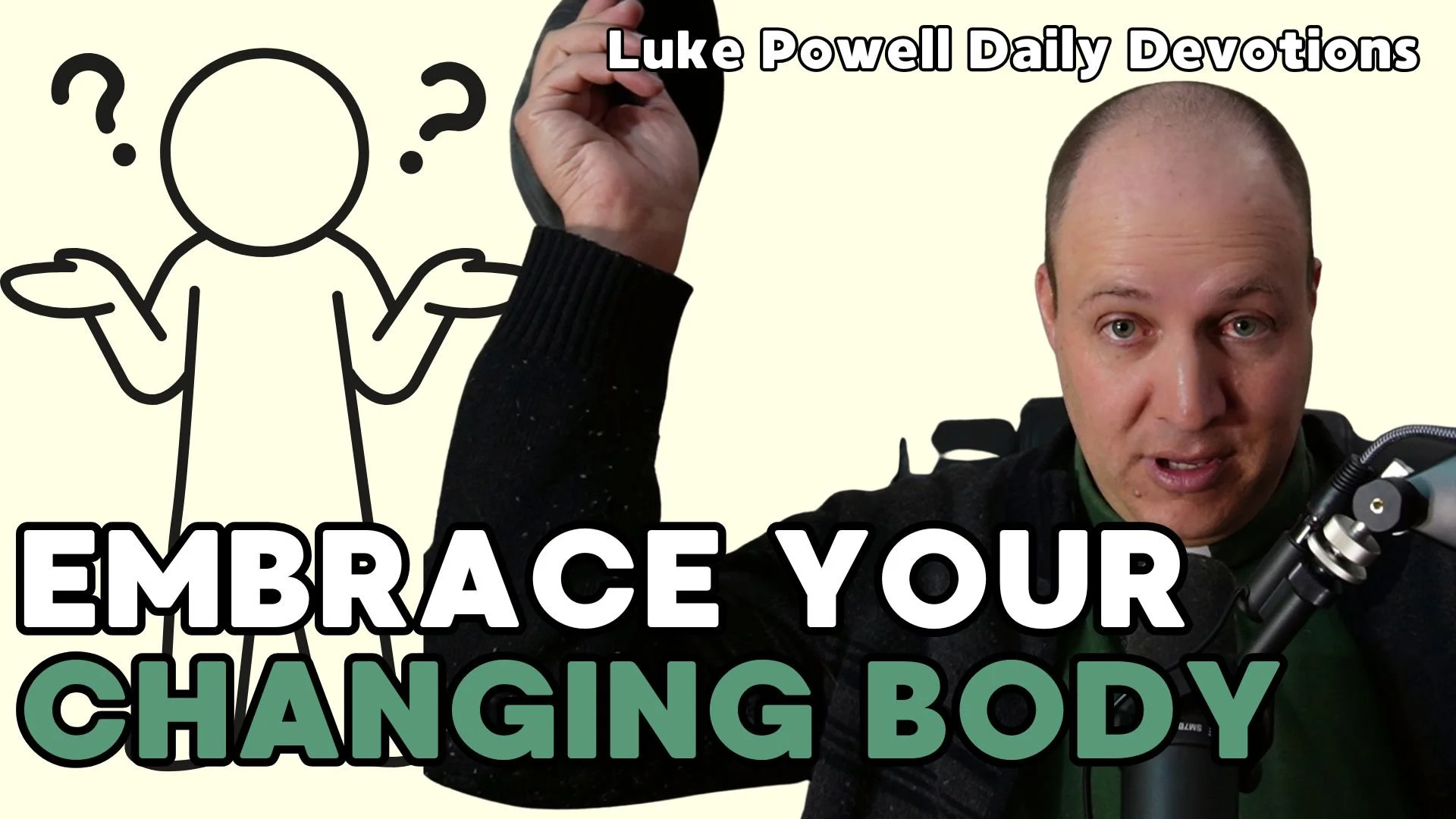 Embrace Your Changing Body