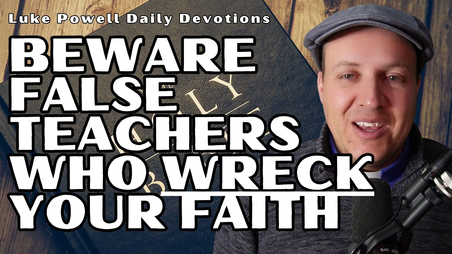 Be Firm in Your Faith