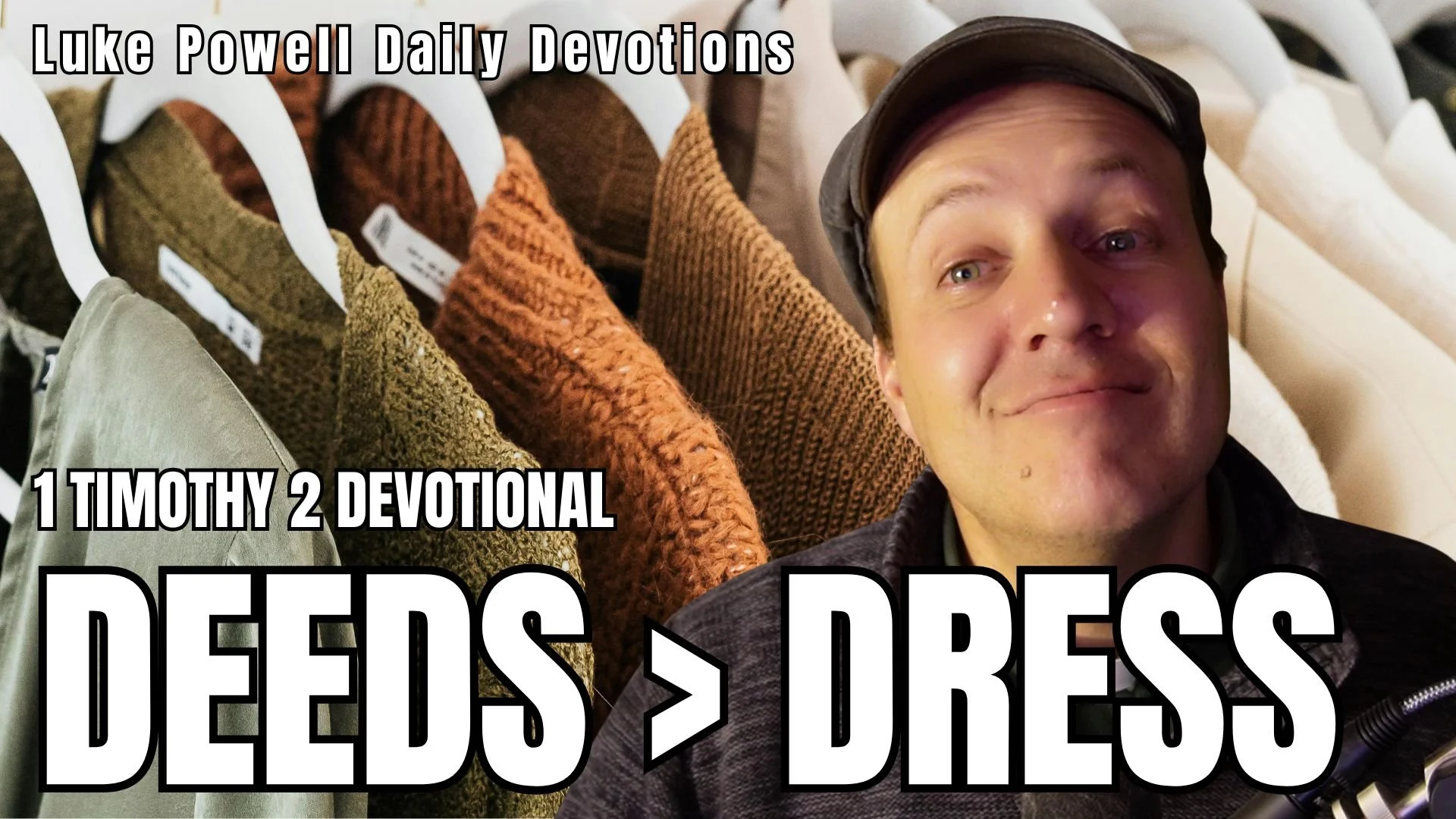 Living for God | Why Character Matters More Than Clothes (1 Timothy 2:10)