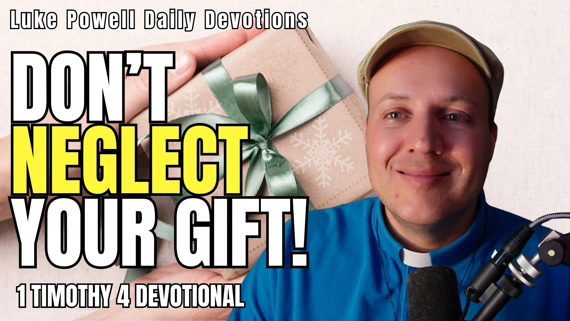 Don’t Neglect Your Gift