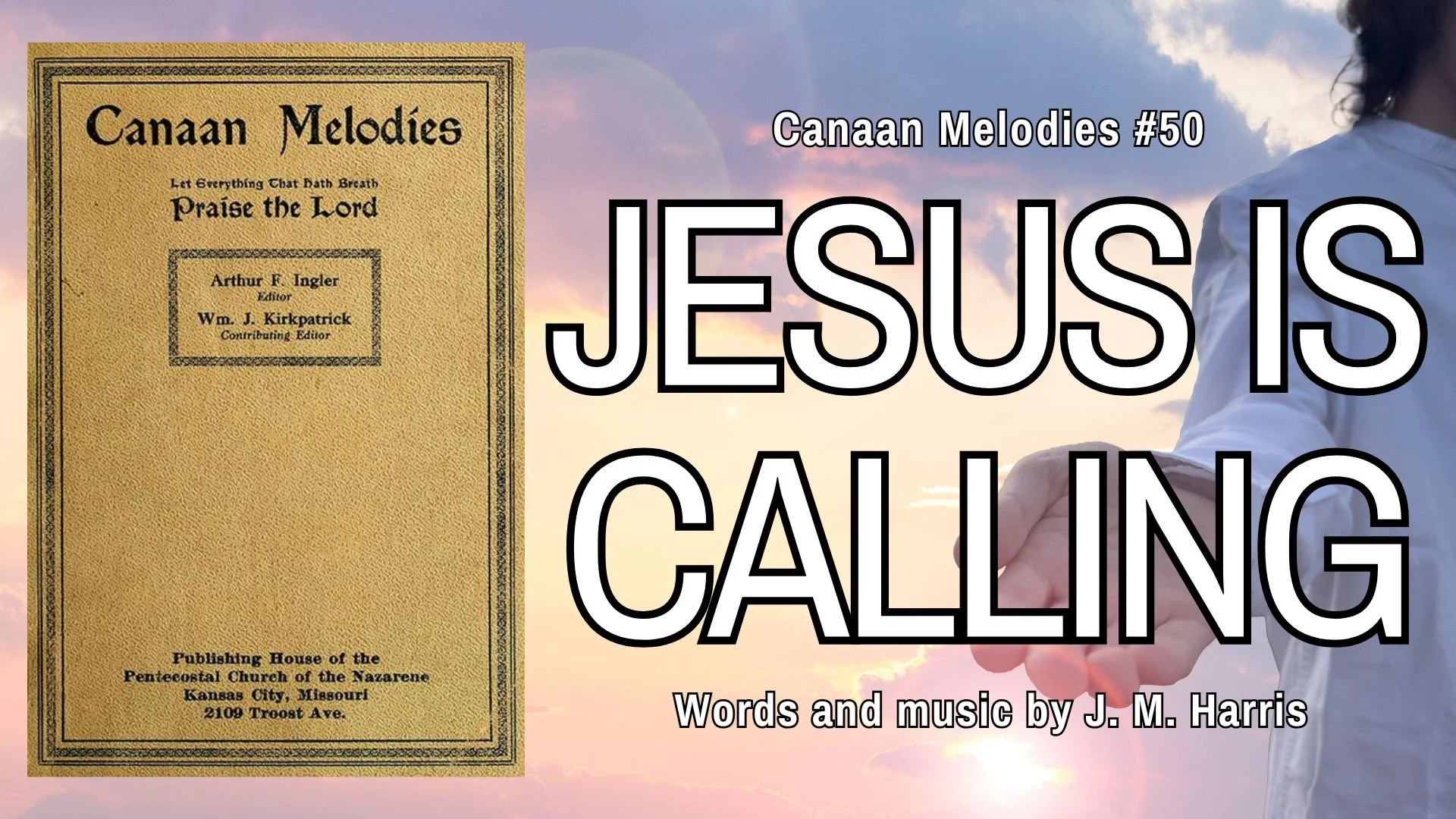 Jesus is Calling (Canaan Melodies #50)