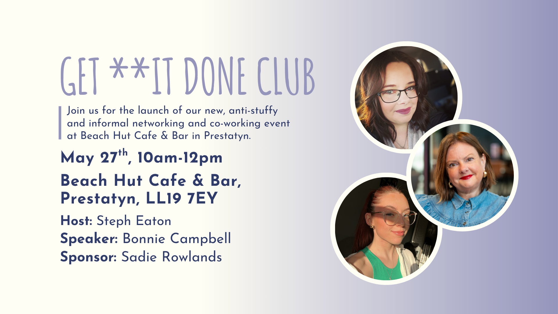GET **IT DONE CLUB Prestatyn - May