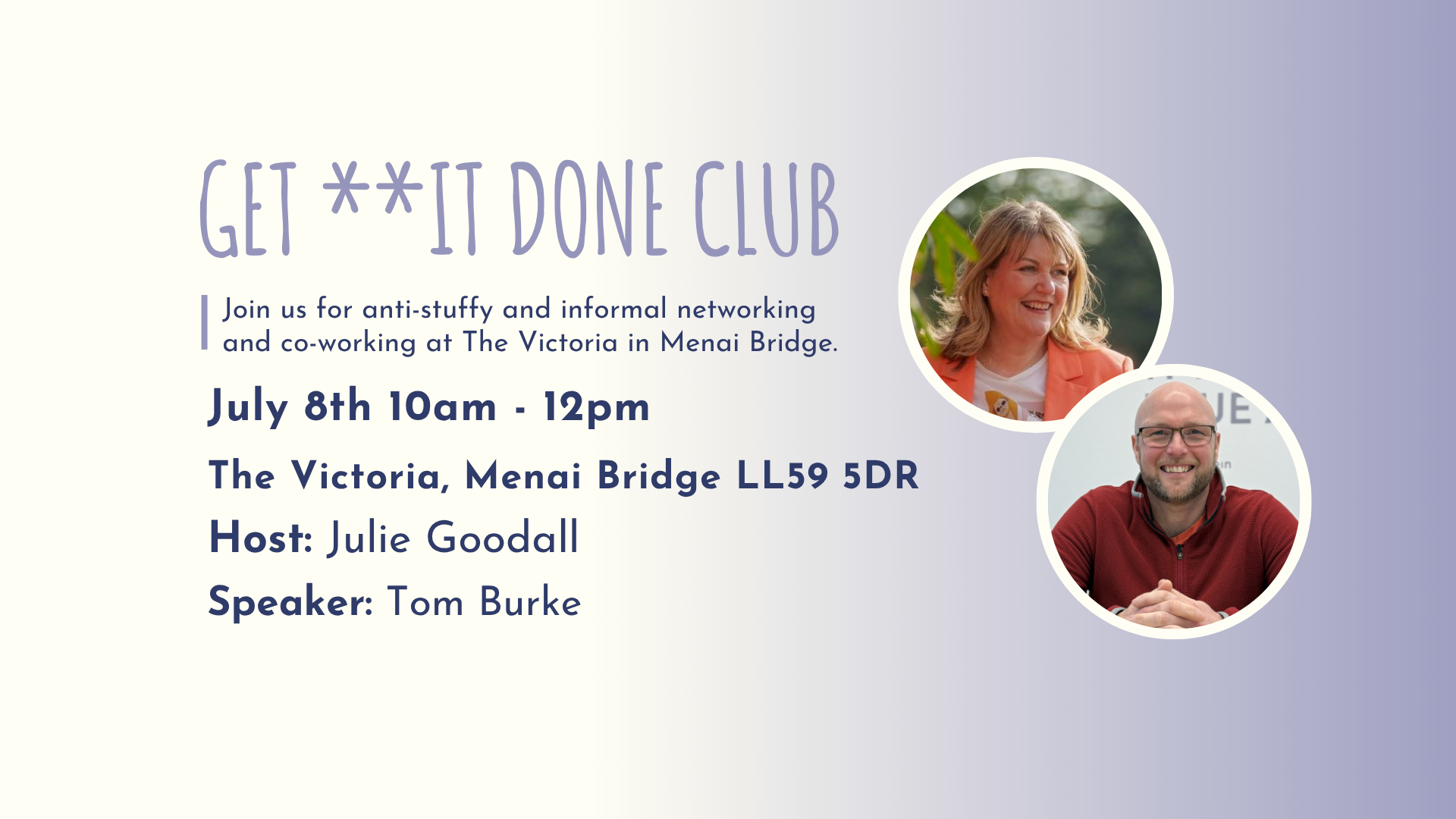 GET **IT DONE CLUB Anglesey - July