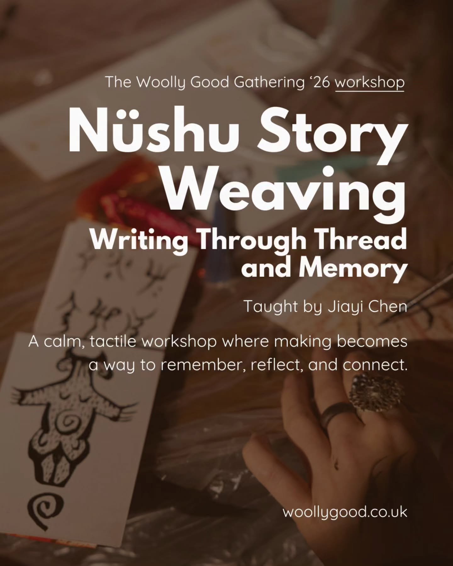 🔆The next Woolly Good Gathering '26 workshop with @overelated 🔆

N&uuml;shu is a language shaped by hands, care, and shared experience.

This workshop offers a quiet space to explore writing through thread and memory &mdash; creating a small object