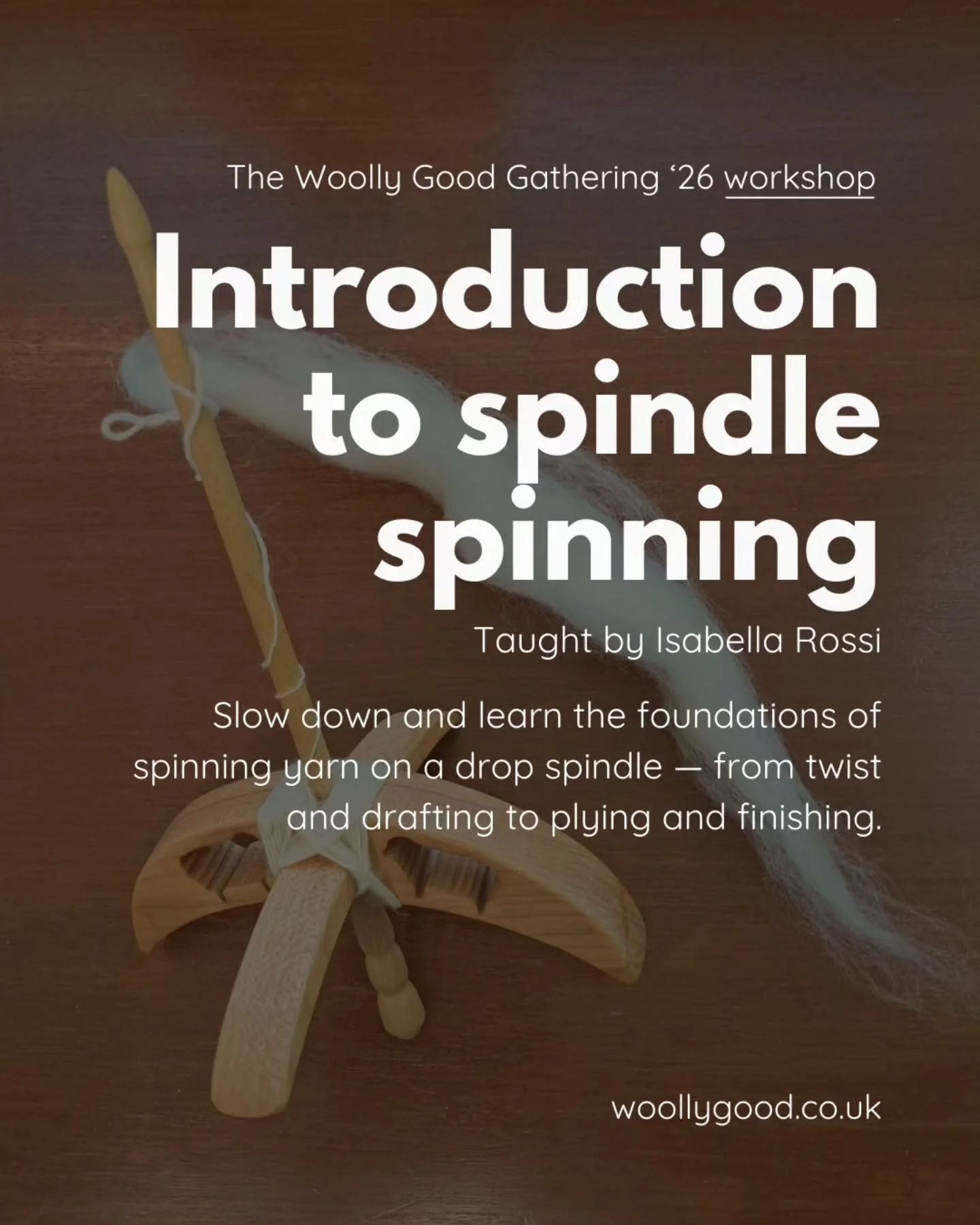✨The next Woolly Good workshop in an introduction to spindle spinning with @rossiconservation ✨

Ever wondered how your favourite yarn begins? Join Isabella Rossi for a hands-on Introduction to Spindle Spinning and discover the magic of creating your