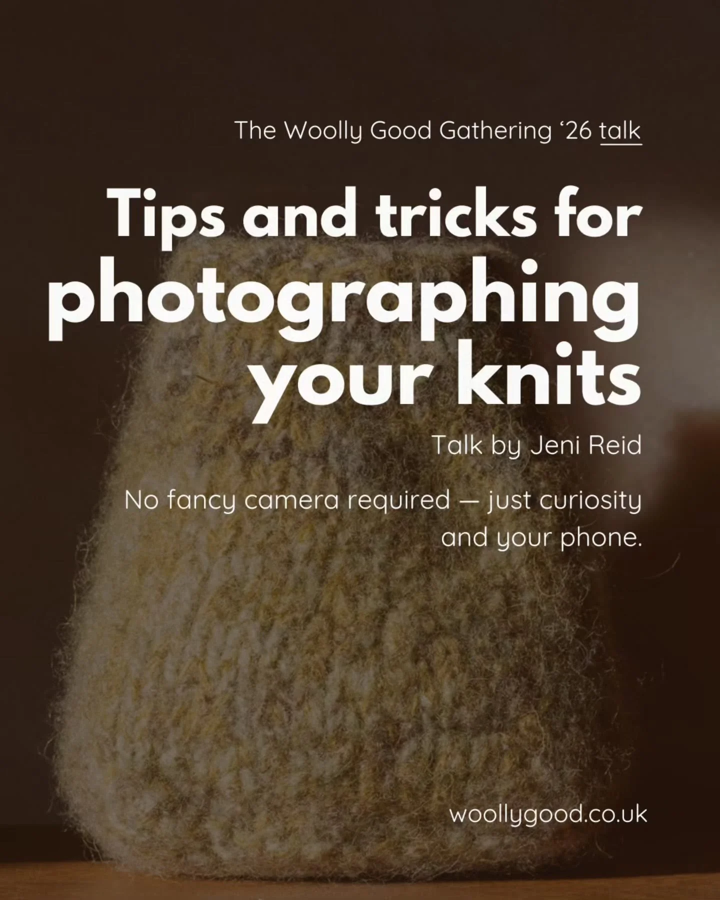 ✨✨The Woolly Good Gathering '26 Talk✨✨

You&rsquo;ve cast on, ripped back, re-knit, blocked, and woven in the ends.

And then&hellip; the photo doesn&rsquo;t quite do it justice.

We&rsquo;re so pleased to welcome Jeni Reid @jenireid to The Woolly Go