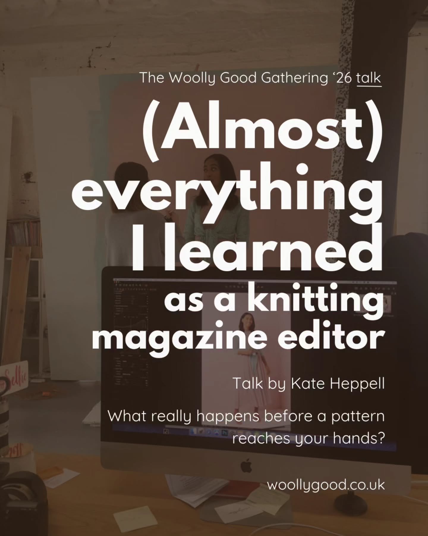 🧶The Woolly Good Gathering '26 Talk ✨

Ever wondered how a pattern ends up in a magazine? Or why your finished jumper looks&hellip; slightly different?

We&rsquo;re excited to welcome @kateheppell to Woolly Good Gathering for a lively, honest and pr